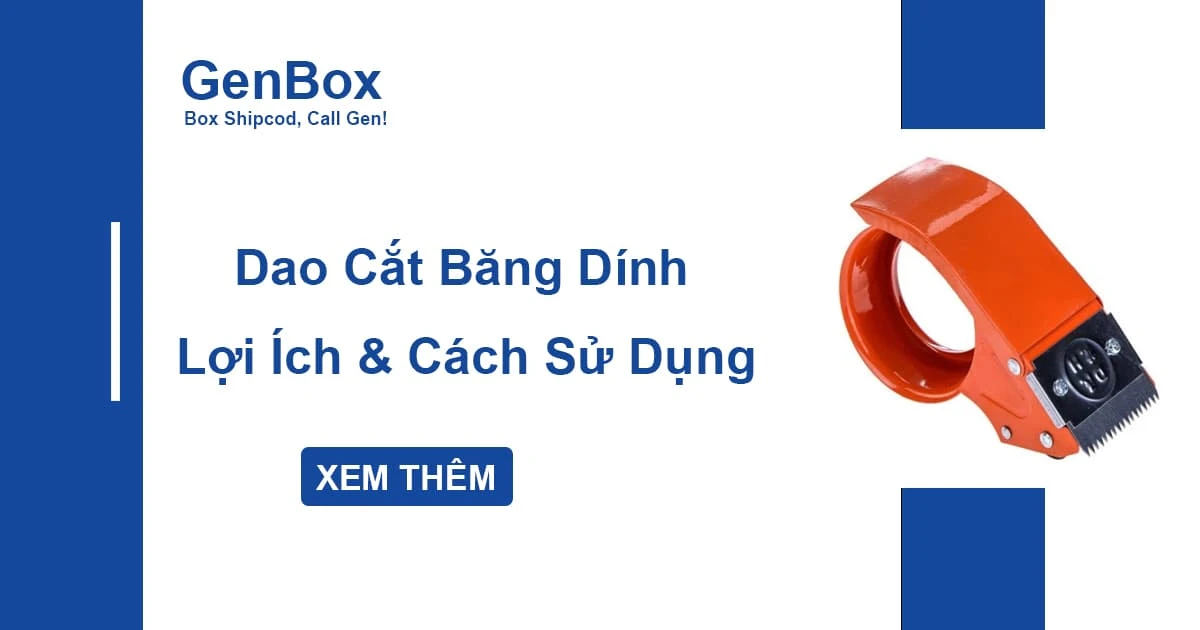 Dao Cắt Băng Dính – Lợi Ích Và Cách Sử Dụng An Toàn, Hiệu Quả