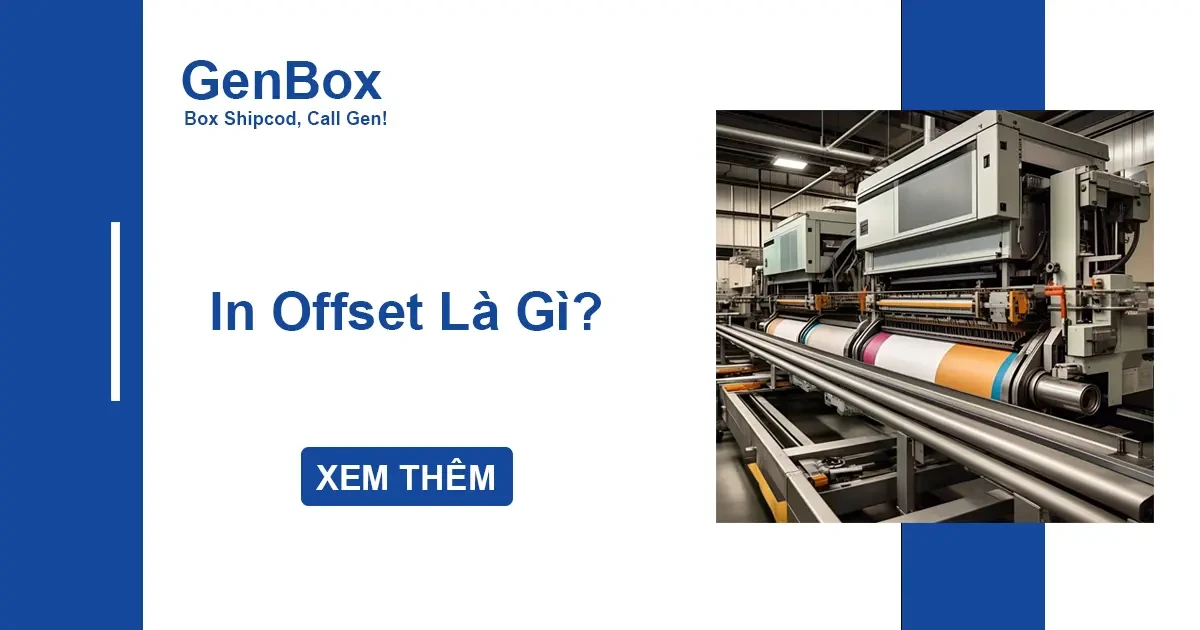 In offset là gì? Tìm hiểu giải pháp in ấn cao cấp giúp nâng tầm thương hiệu